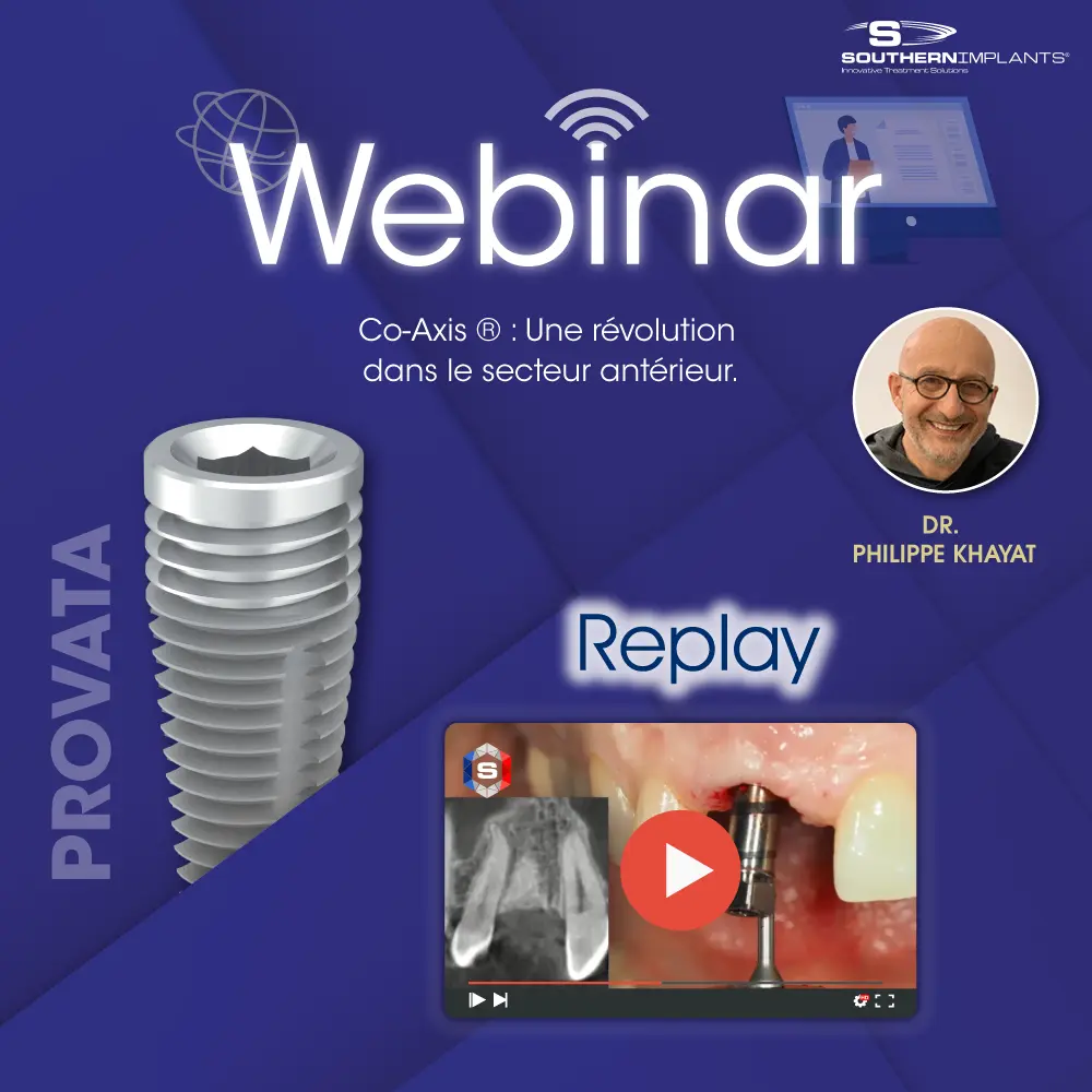 Webinar sur implant Co-Axis avec replay vidéo.